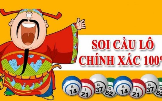 Kinh nghiệm soi cầu lô dự đoán chuẩn không cần chỉnh