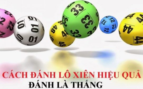 Đánh lô xiên ăn bao nhiêu tiền – lô xiên miền Bắc